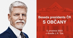 Beseda s prezidentem ČR Petrem Pavlem